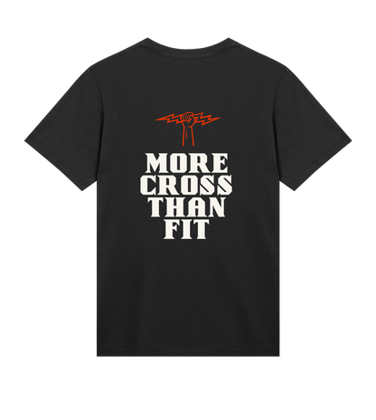 More Cross Than Fit T-Shirt - White